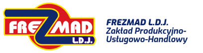 FREZMAD – Zakład Produkcyjno-Usługowo-Handlowy